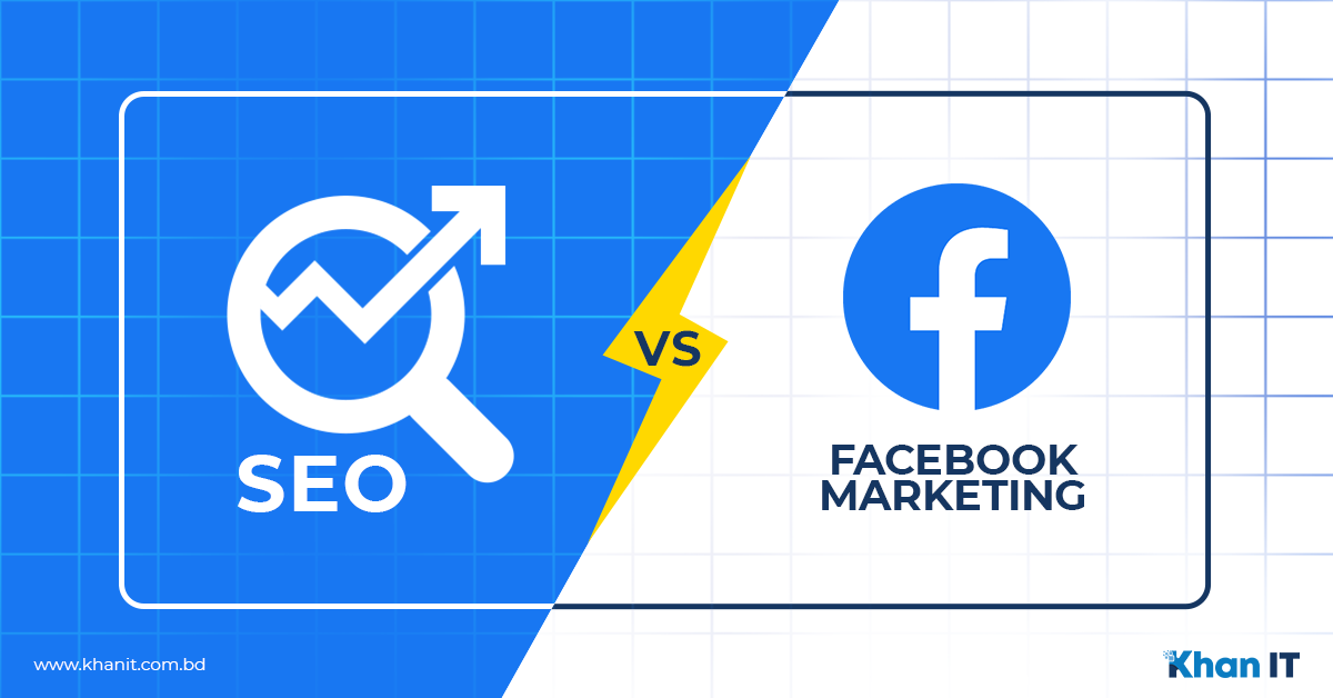 SEO vs Facebook Marketing